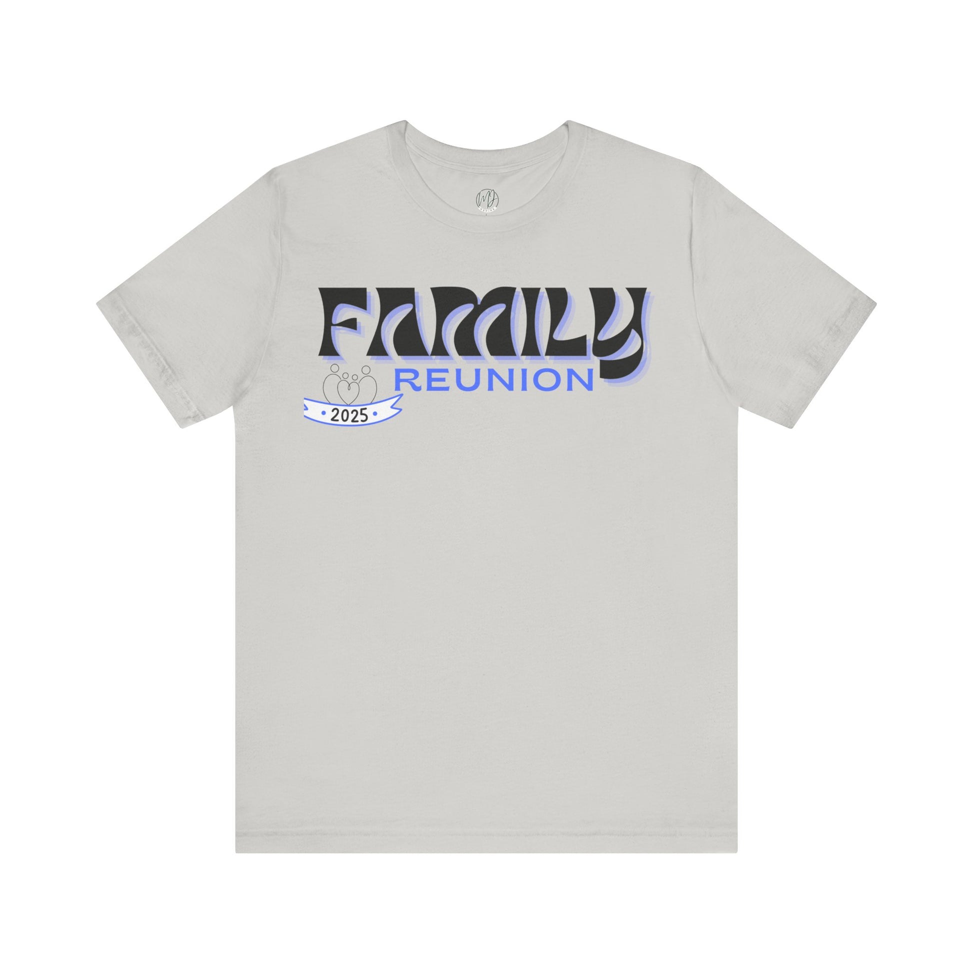2025 Family Reunion Tee – United in Love & Legacy