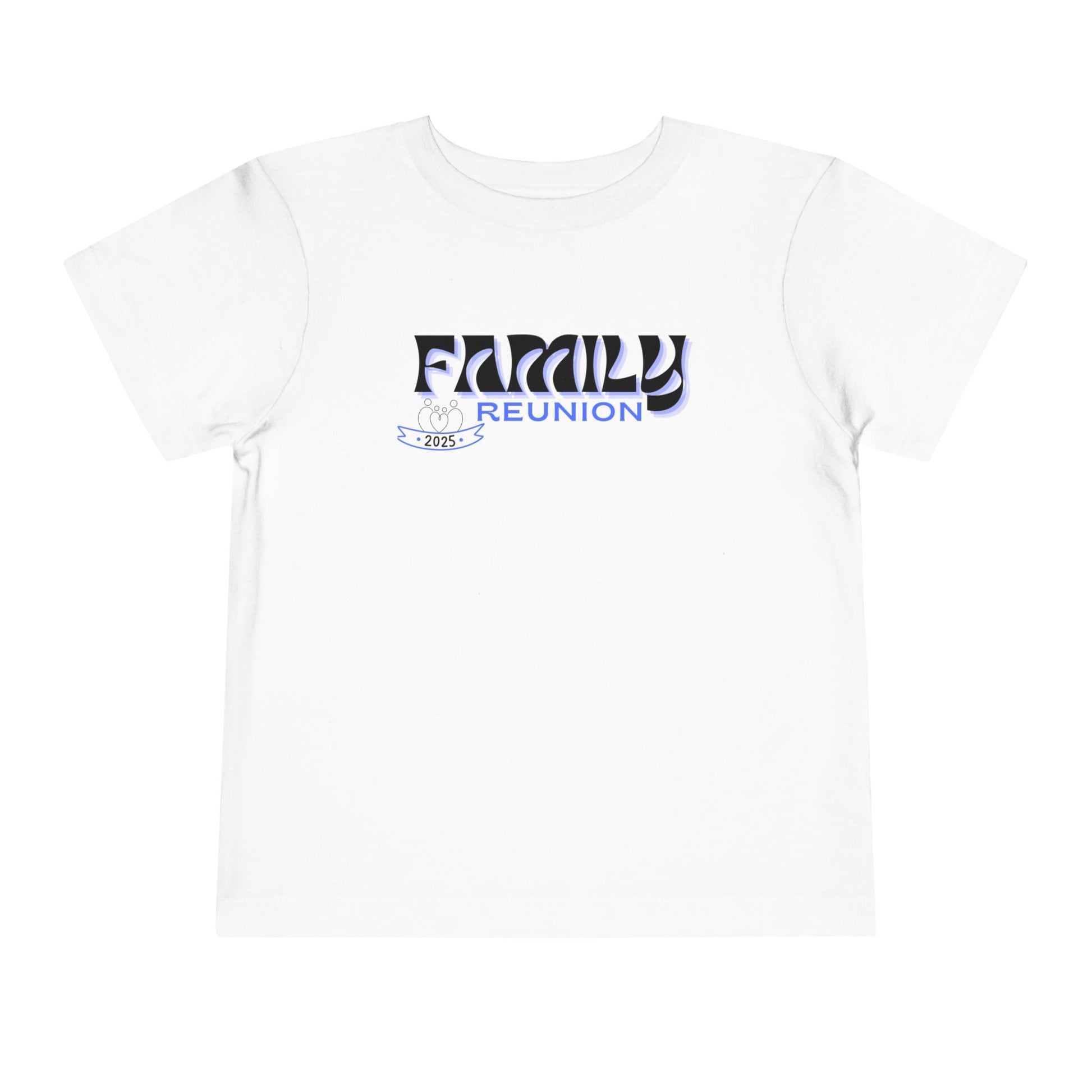 Toddler 2025 Family Reunion Tee – United in Love