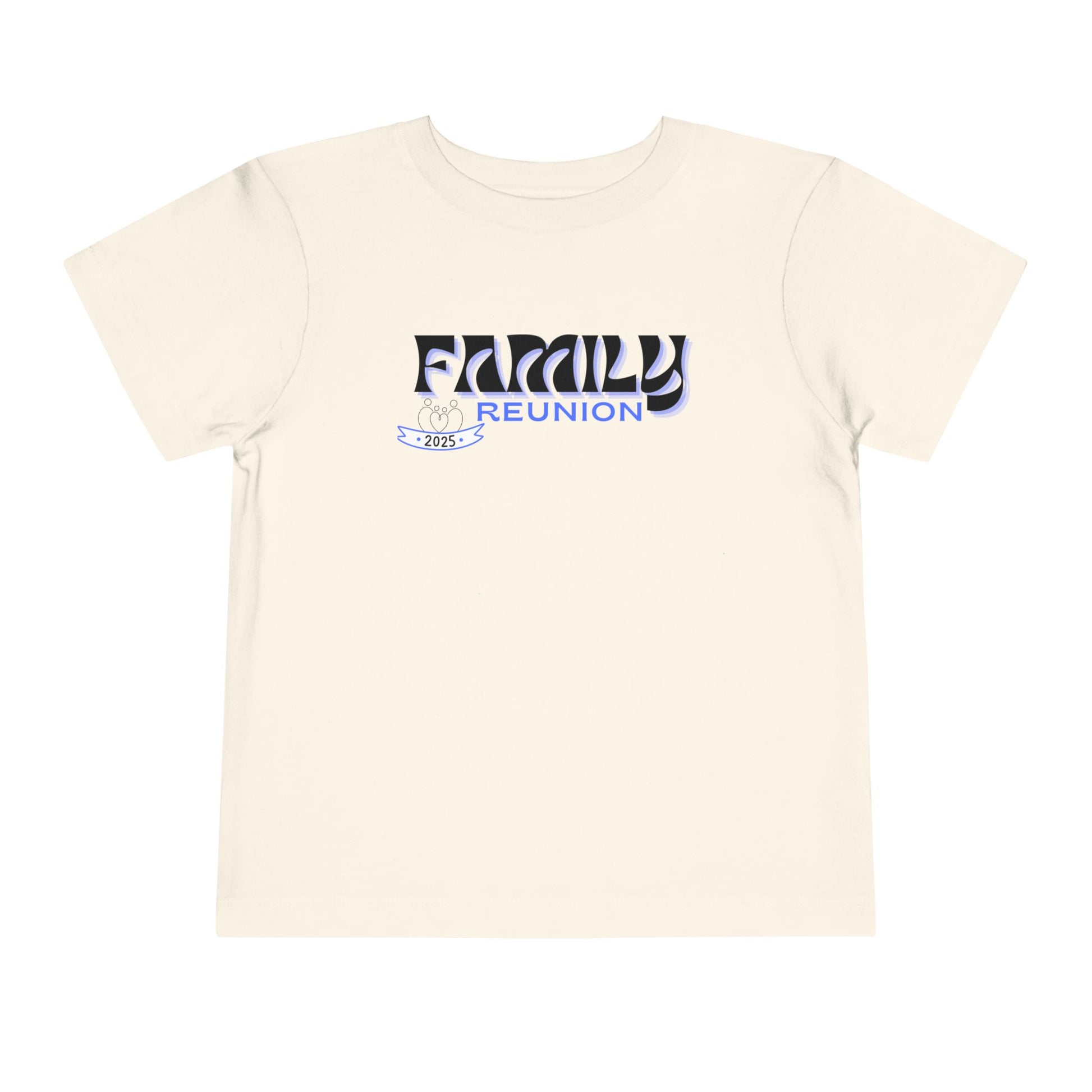 Toddler 2025 Family Reunion Tee – United in Love