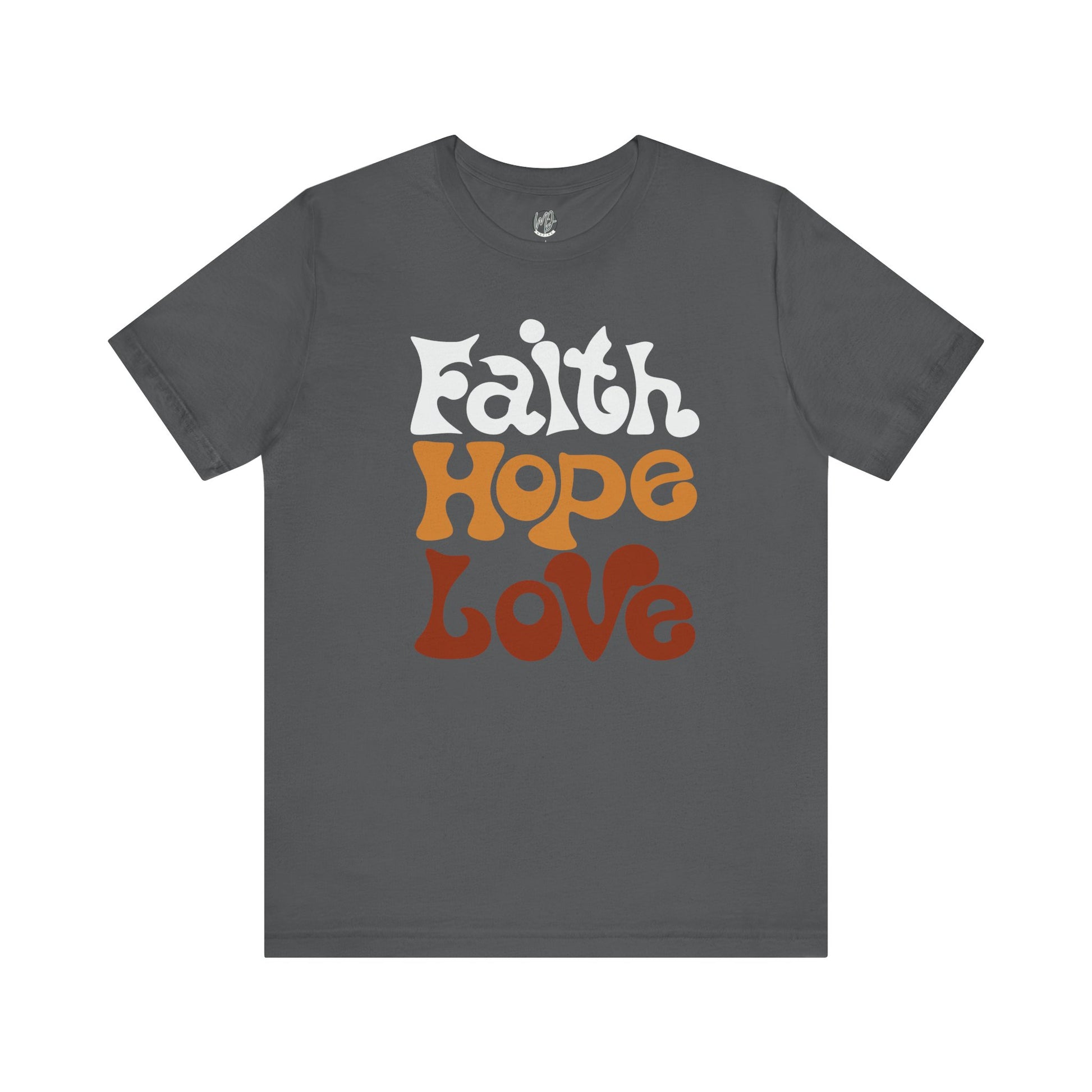 Faith • Hope • Love Retro Tee