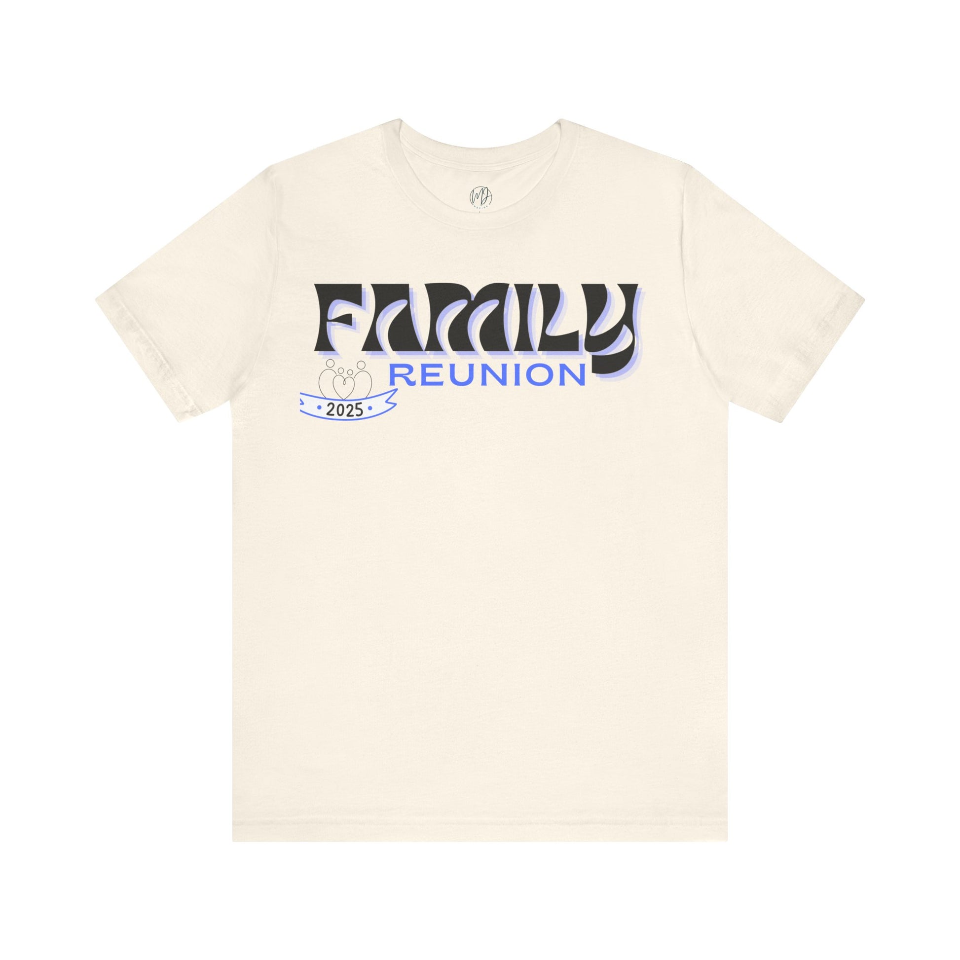 2025 Family Reunion Tee – United in Love & Legacy