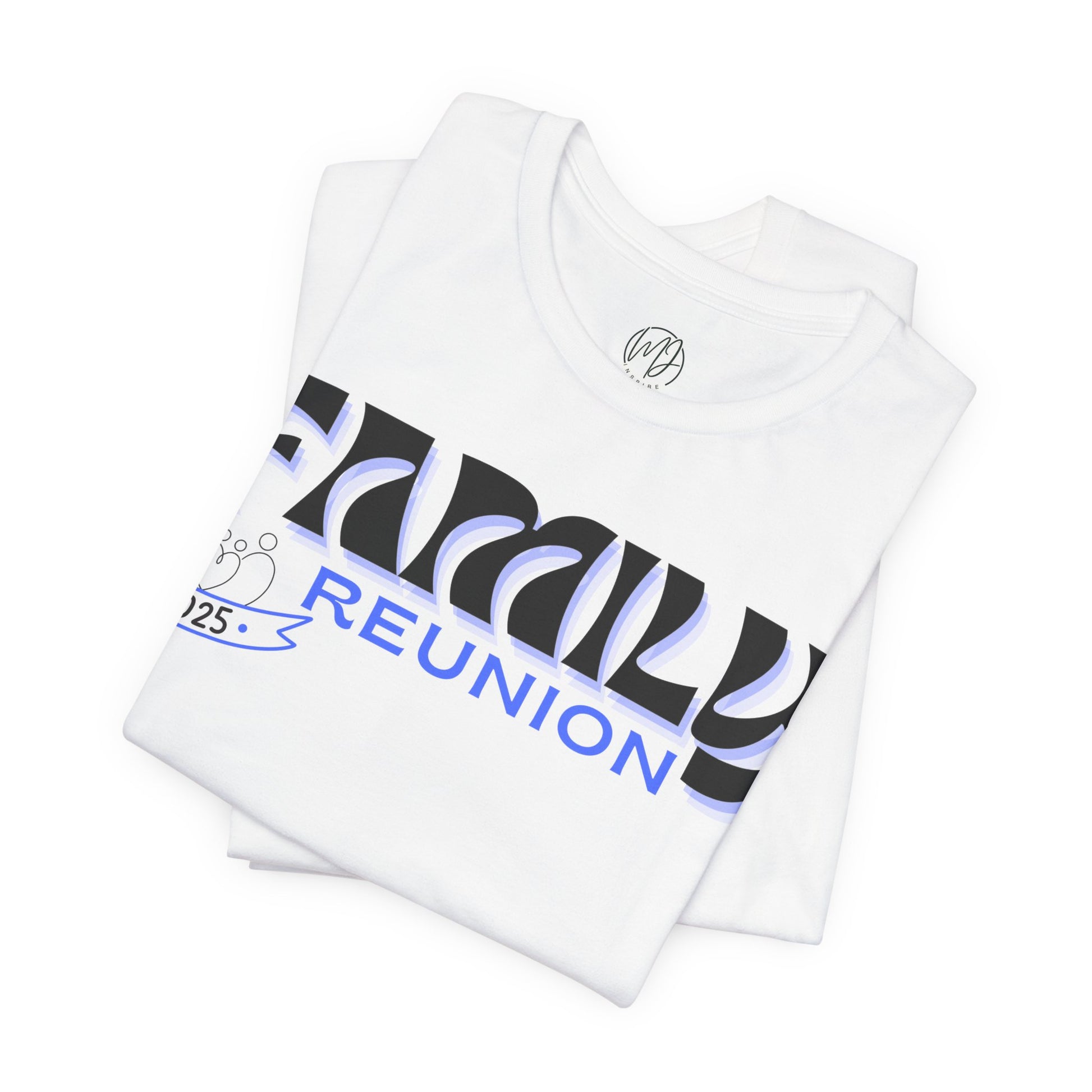 2025 Family Reunion Tee – United in Love & Legacy