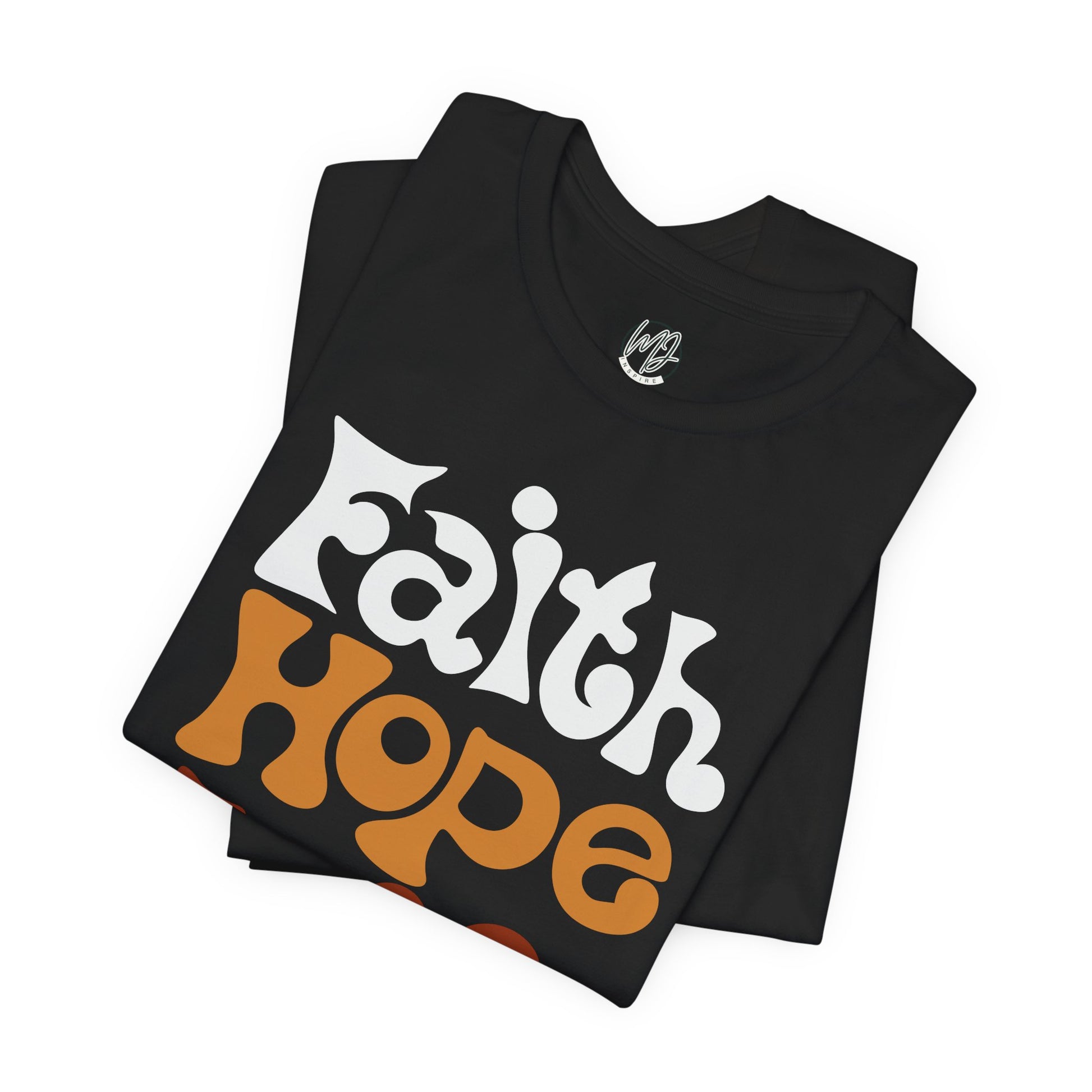 Faith • Hope • Love Retro Tee