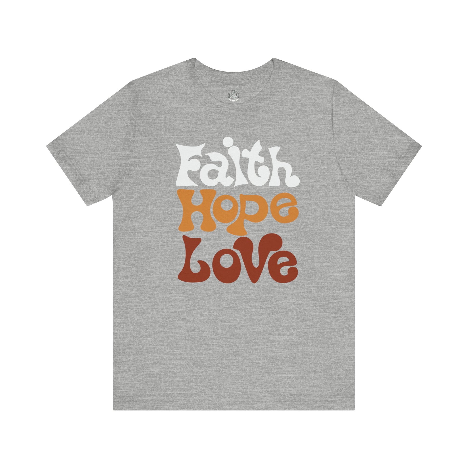 Faith • Hope • Love Retro Tee
