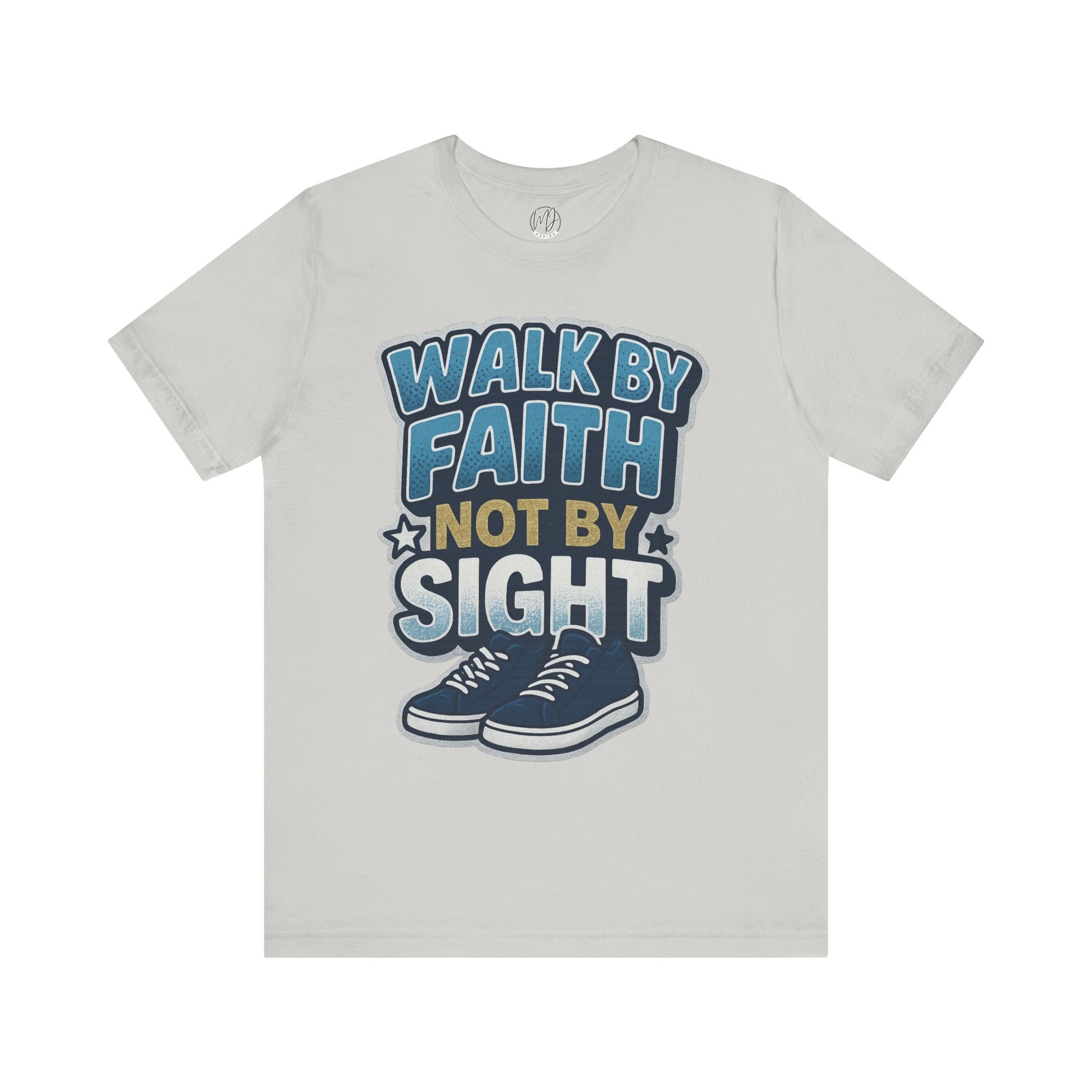 Walk by Faith, Not by Sight Tee – Scripture-Inspired Confidence