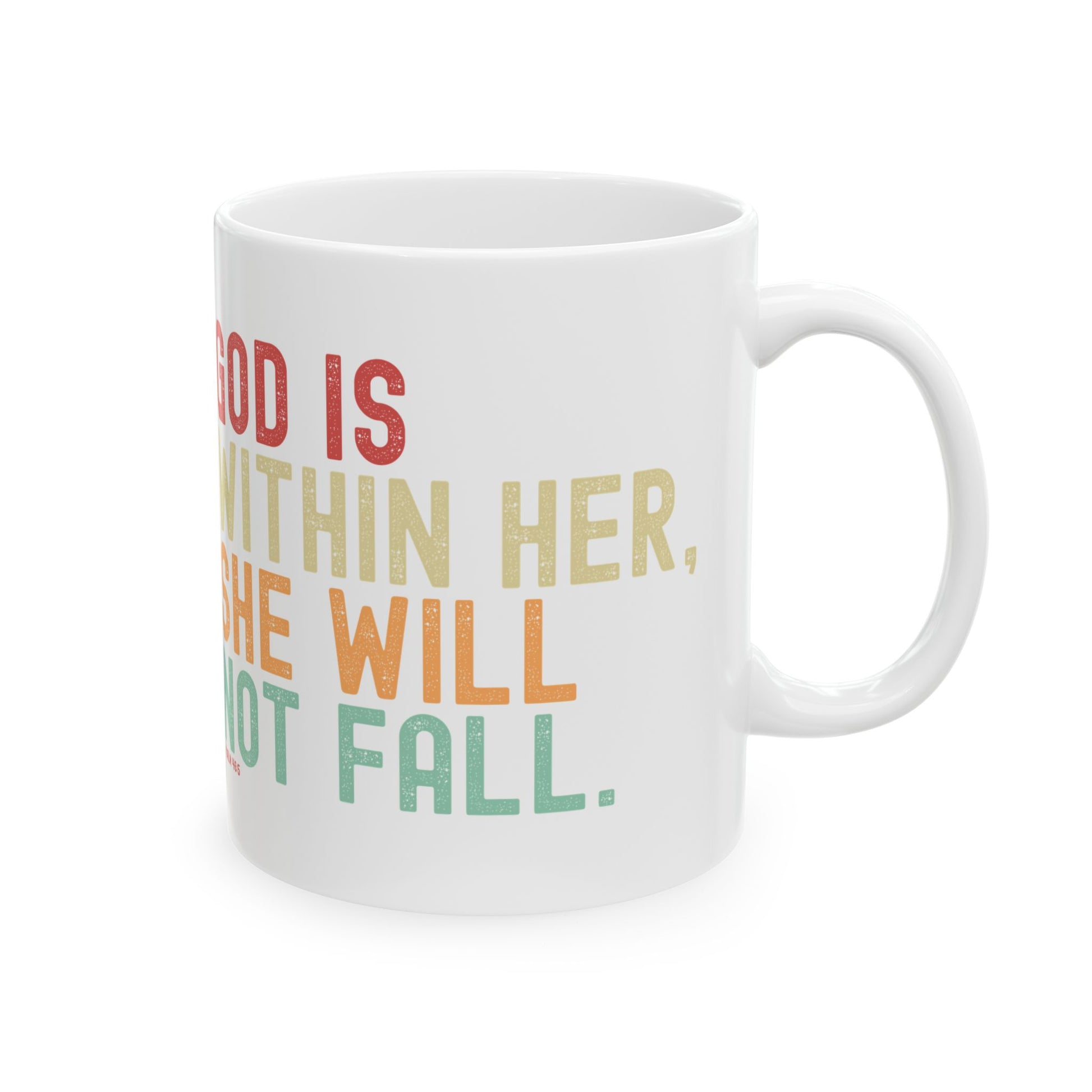 Psalm 46:5 Faith Mug – “God is Within Her” Ceramic Inspirational Cup