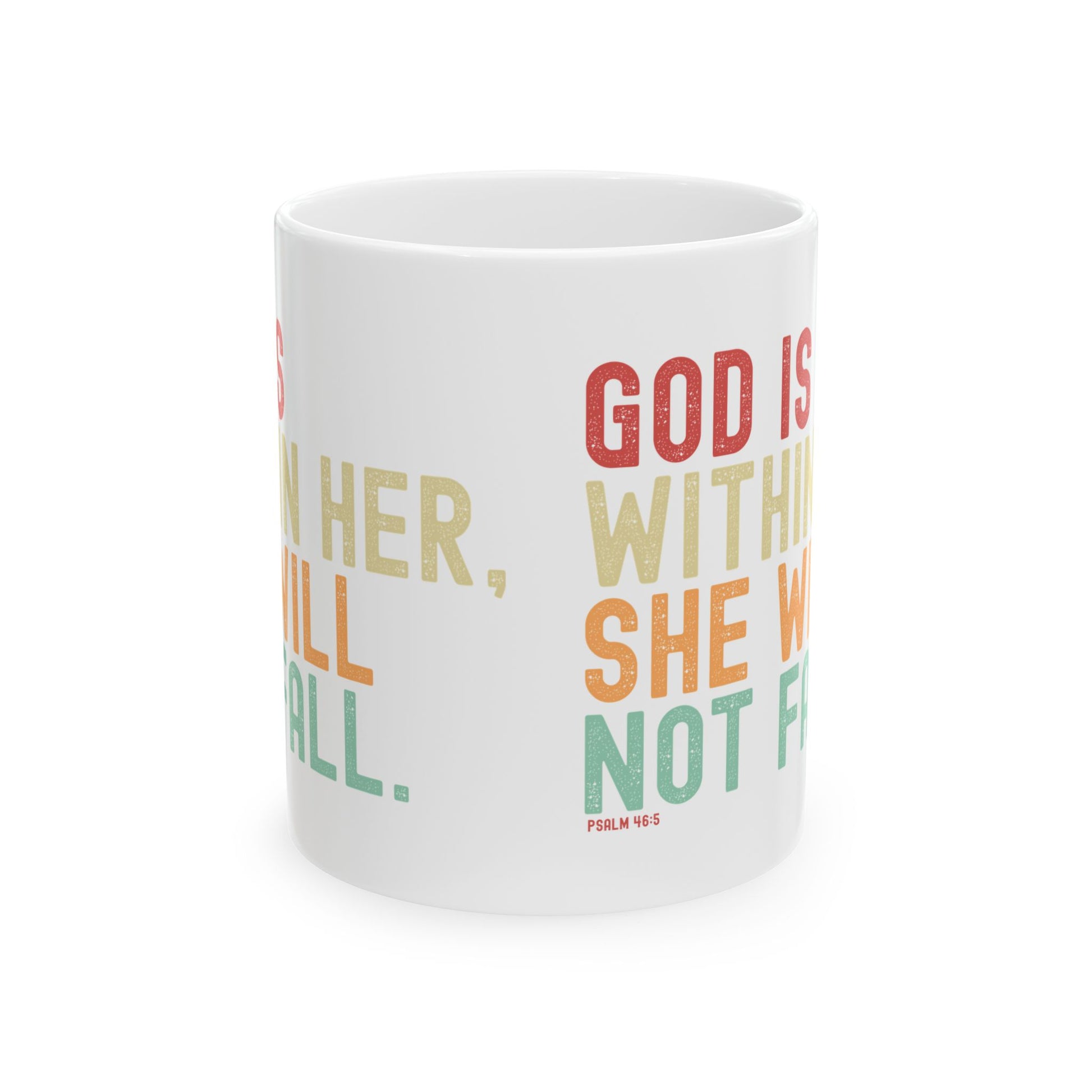 Psalm 46:5 Faith Mug – “God is Within Her” Ceramic Inspirational Cup